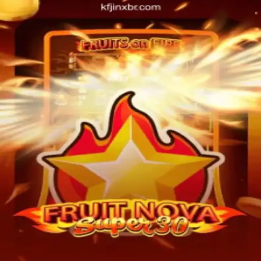 Exploring FruitrNovaSupe30: The Thrilling Game Experience